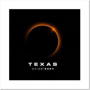 Texas Total Solar Eclipse 2024 - Texas Solar Eclipse Posters and Art